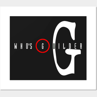 Who's Guilder? Posters and Art